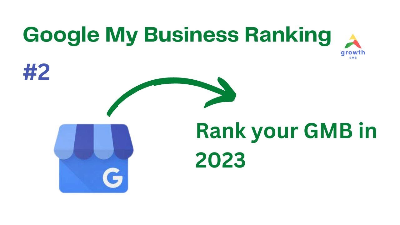 Google My Business 2023 | google my business ranking factors