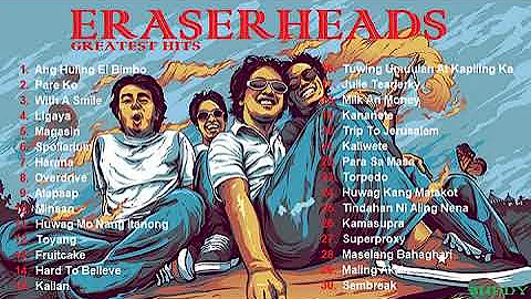 Eraserheads | Greatest Hits Of Eraserheads | Tunog Dekada Nobenta