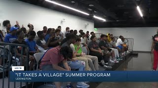 'It takes a village' summer program