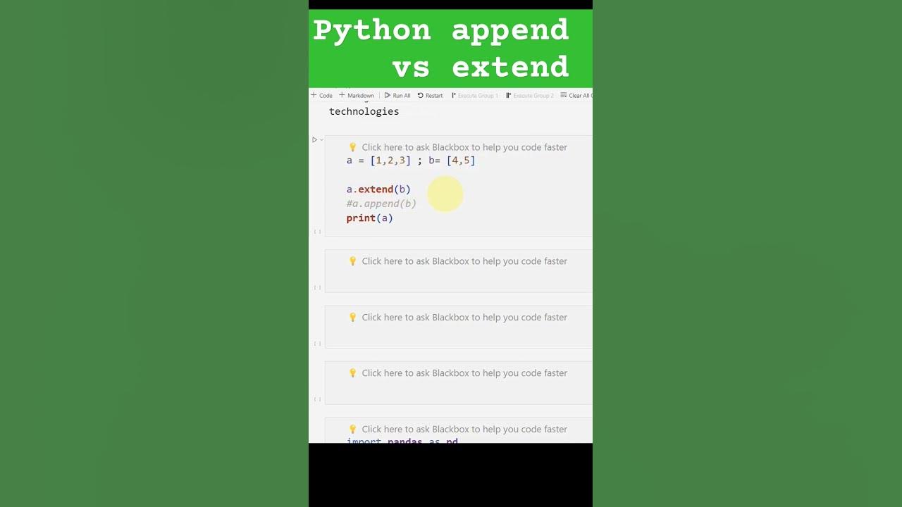 Python Append vs Extend Method #technologies #python3 #extend #append ...