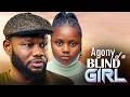 AGONY OF A BLIND GIRL - ADAKIRIKIRI, PRINCE DAVID OSEI, IVY OKAFOR - Latest Nigerian Movies 2026