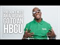 Chad Johnson | If You're Good Enough You Don't Need An Alabama, Go To An HBCU.