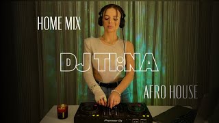 DJ TI:NA - Afro house mix