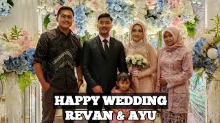 Wedding Revan & Ayu | Vlog 37