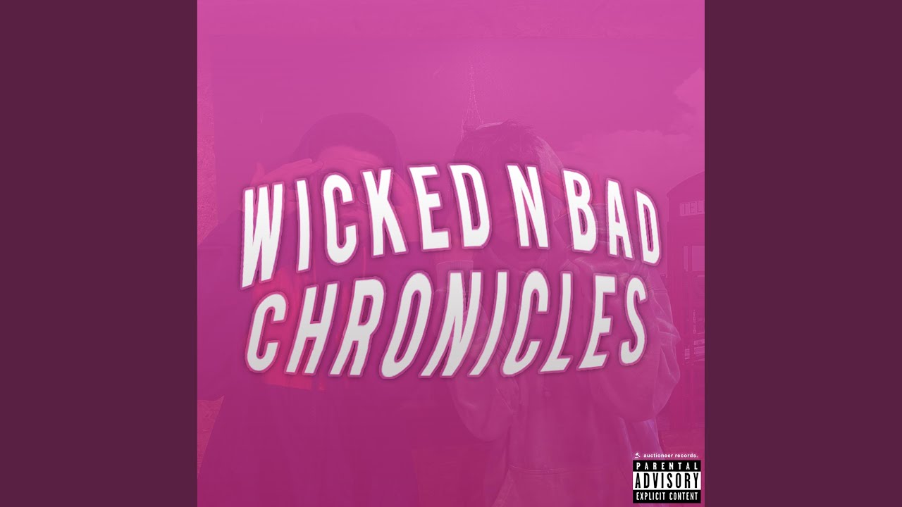 Wicked n Bad - YouTube