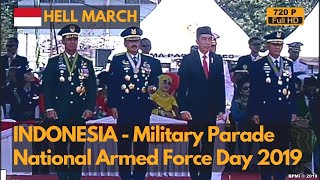 Hell March- Parade Militer Hari Tentara Nasional Indonesia 2019 - HUT TNI (720P)