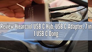 Review Hiearcool Usb C Hub, Usb C Adapter, 7 In 1 Usb C Dongle Usb-C To Hdmi Multi-Port Adapter Comp