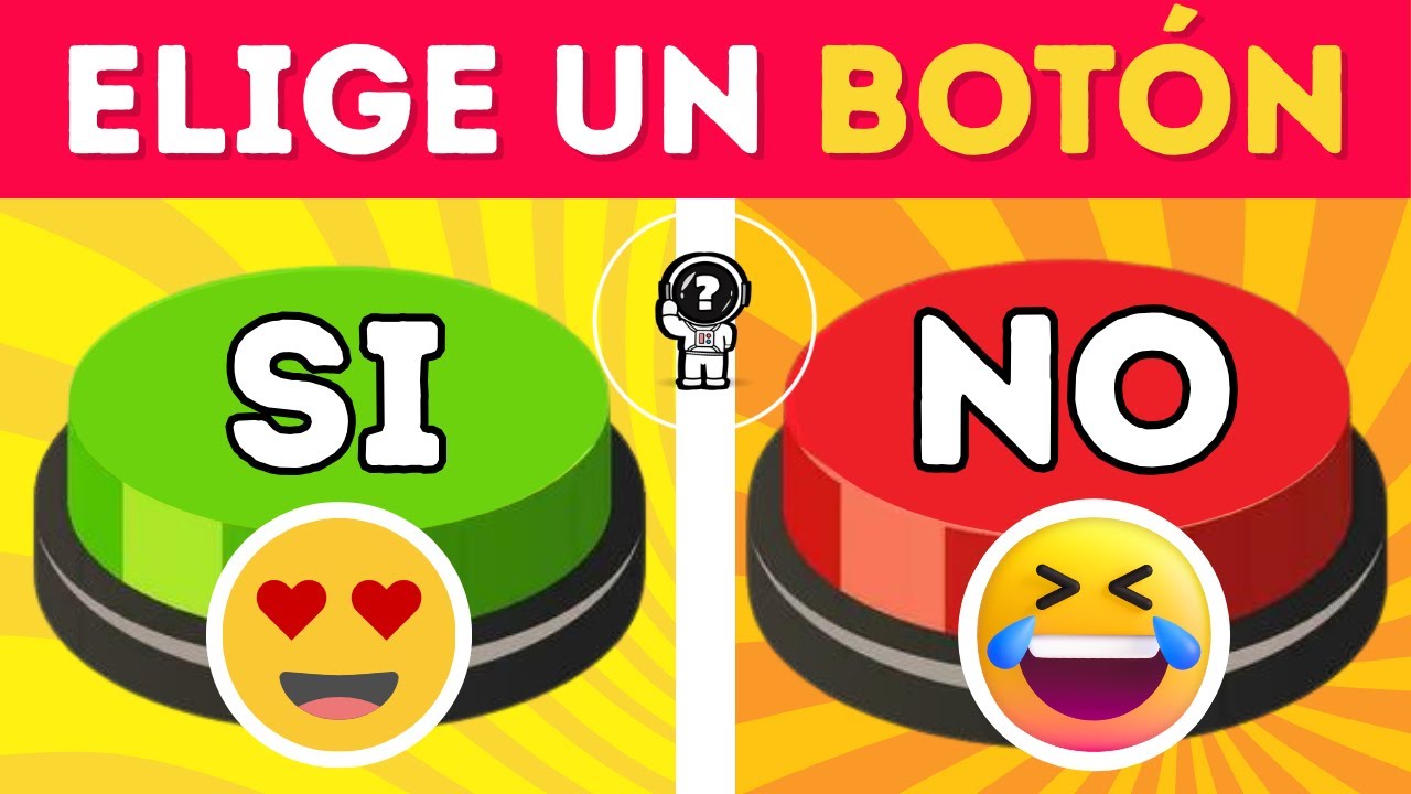 SI o NO 😱| ✅ o ⛔ | Elige UN BOTON🔥- Astronauta Quiz✅