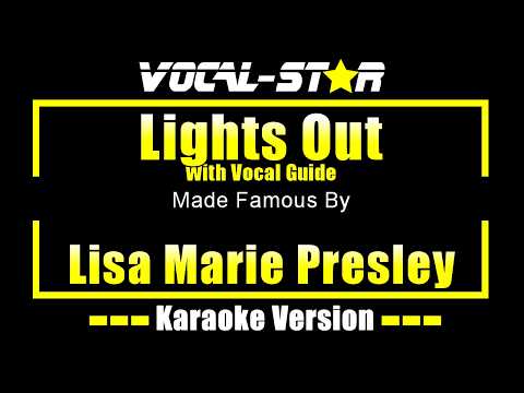Lisa Marie Presley - Lights Out (Karaoke Studio Version) (With Vocal Guide) with Lyrics On Screen