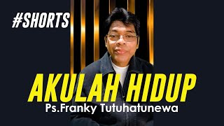 Akulah Hidup shorts Khotbah Singkat Firman Tuhan Renungan Harian Kristen Renungan Malam