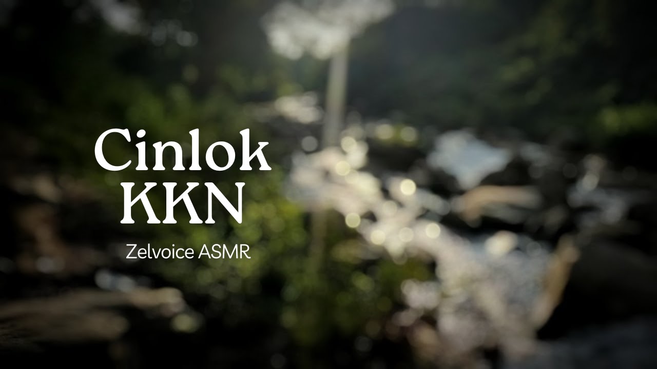 KKN Berujung Cinta | KKN PART 1 - ASMR Boyfriend Indonesia