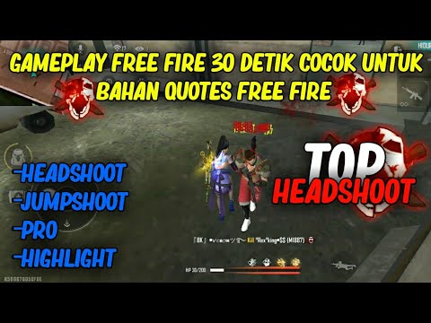 Bahan Quotes Free Fire Keren 30 Detik Highlight Shotgun Story Wa Youtube