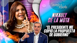 NIKAULY DE LA MOTA ACUSA AL PRESIDENTE DE COPIARLE LA PROPUESTA DE GOBIERNO / BUENA NOCHE