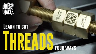 Four methods for cutting internal, external, left handed and right handed threads on the lathe