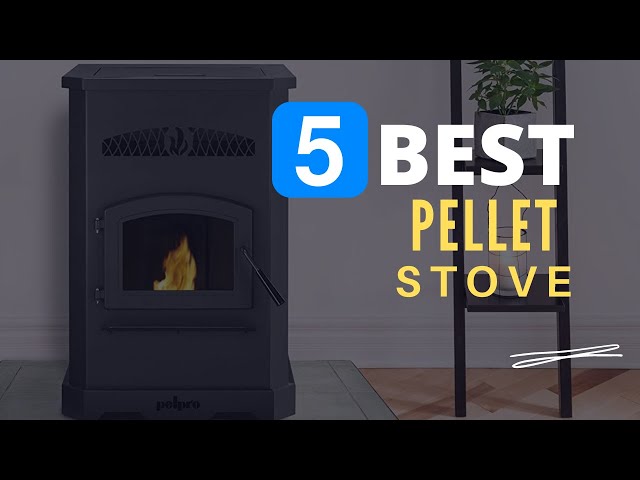 ⭕ Top 5 Best Pellet Stove 2022 [Review and Guide] - YouTube