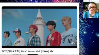 REACTION: TIOT _ I Don't Wanna Wait (IDWW) (MV)