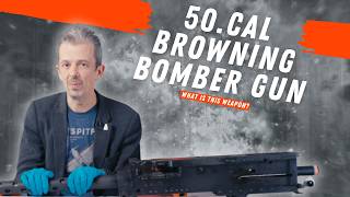 The Browning .50 Cal Aircraft Gun: Part Two with firearms expert Jonathan Ferguson