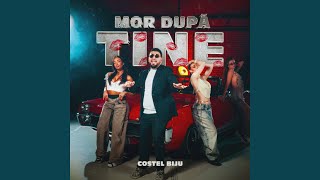 Mor după tine