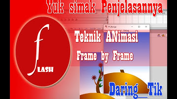 Belajar Animasi Flash #5 : Mengenal Teknik Animasi Frame by Frame Bg. II