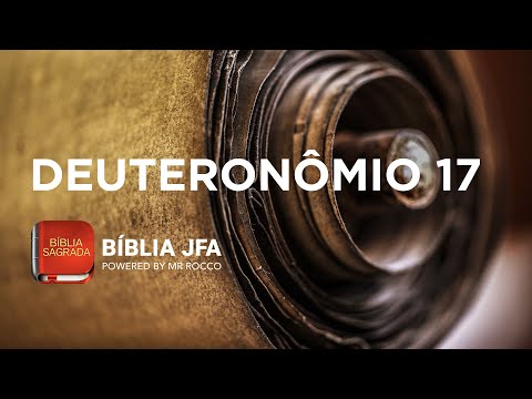 DEUTERONÔMIO 17 📖