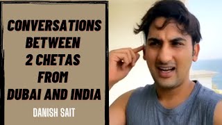 Conversations Between 2 Chetas From Dubai And India 📞⭐️ | Danish Sait