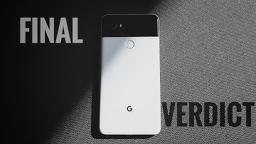 Pixel 2 XL Final Verdict // Did I Switch From iPhone X?