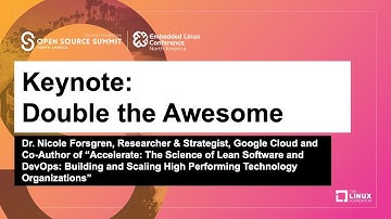 Keynote: Double the Awesome - Dr. Nicole Forsgren