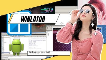 Winlator Emulator | Run Windows Apps on Android | IDA Pro Android