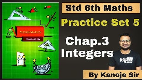 Practice Set 5 Integers | Maths | Maharashtra State Board @studentpointacademy02