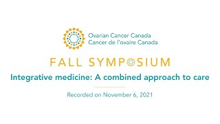 Fall Symposium: Integrative medicine: A combined approach to care