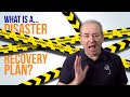 What is a disaster recovery plan and how to make one