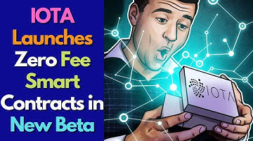 IOTA Launches Zero Fee Smart Contracts in New Beta | bitcoin news | crypto news