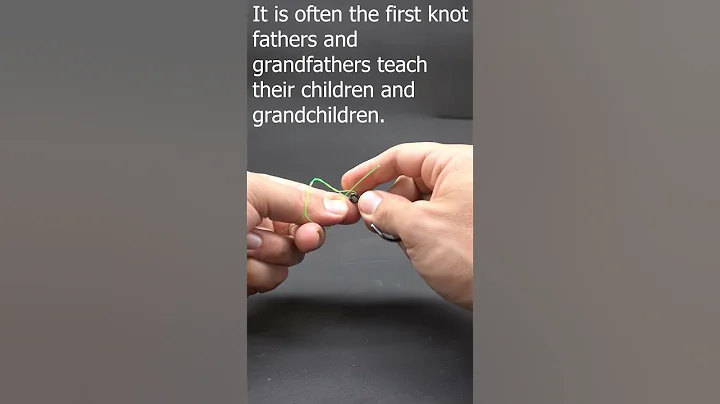 Grandpa's favorite fishing knot 🎣