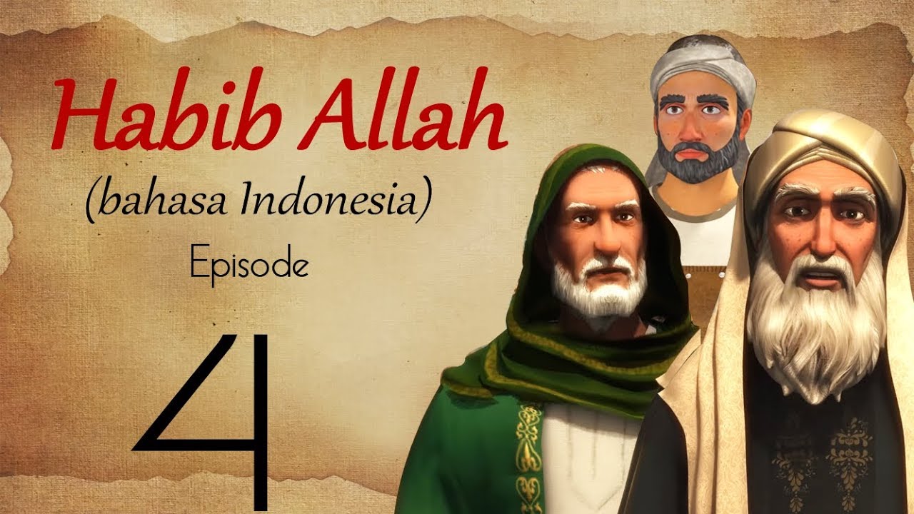 ⁣Habib Allah - Episode 4  part 1 (Arabic & Indonesian  Subtitle)