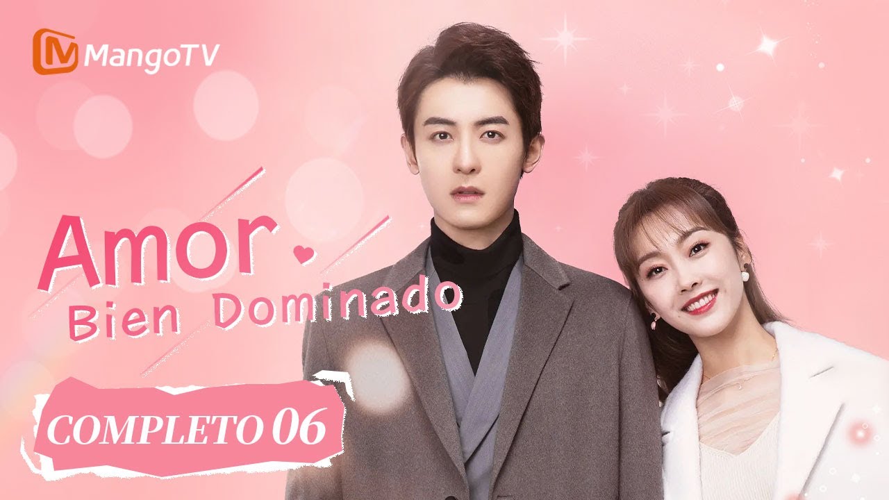 [ESP. SUB]Amor Bien Dominado Episodios 06 Completos(WellDominated