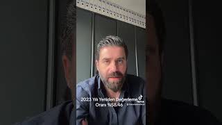 2023 Yılı Yeniden Değerleme Oranı