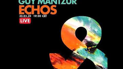 Guy Mantzur - Echos Live - 30-03-2020