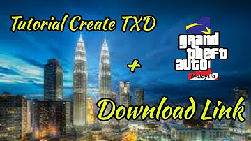 #30 Tutorial Create File TXD + Download Link | GTA SAN ANDREAS