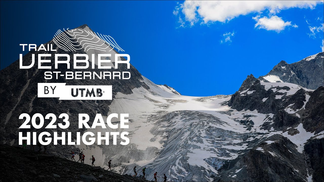 trail-verbier-saint-bernard-by-utmb-2023-race-highlights-youtube