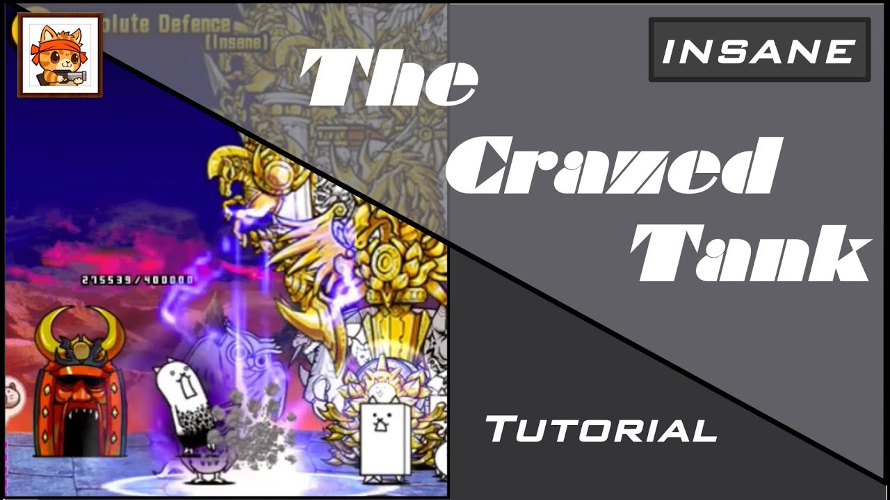 [INSANE] The Crazed Tank: Absolute Defense