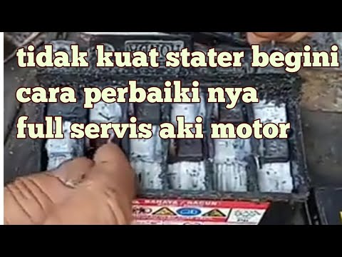 cara mudah memperbaiki aki kering yang mulai soak. 