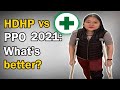 High Deductible Health Plan vs PPO | WHICH SHOULD YOU CHOOSE