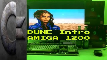 DUNE Intro on Amiga 1200