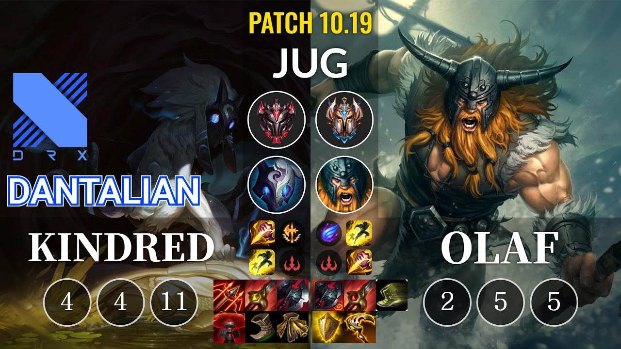 DRX Dantalian Kindred vs Olaf Jungle - KR Patch 10.19