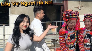 Lấy Vợ Người Hà Nhì, Bị Gái Bản Giữ Lại Khi Vào Đám Cưới Người Hà Nhì Lai Châu..!