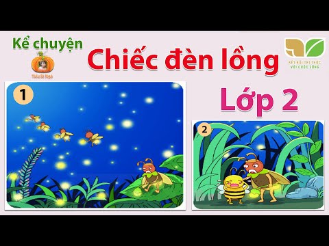 Video Chiếc đèn lồng | Tiếng Việt Lớp 2 | SGK Kết nối tri... - YouTube