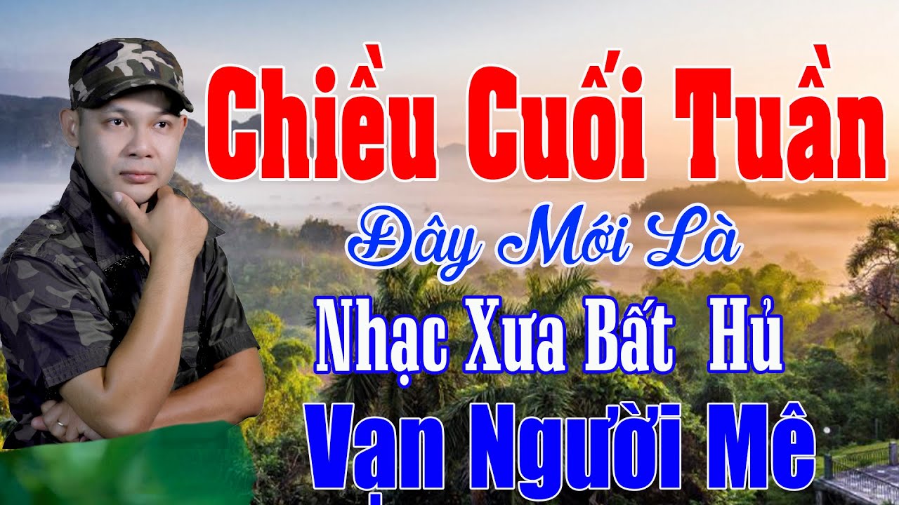 Chiều Cuối Tuần, Đêm Trên Vùng Đất Lạ - Công Tuấn .LK Rumba Hải Ngoại Vượt Thời Gian, Đắm Say Thế Hệ