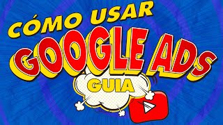 Descubre COMO CRECER en YOUTUBE con GOOGLE ADS | Guia paso a paso 2021