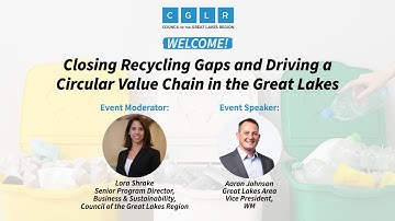 Closing Recycling Gaps and Driving a Circular Value Chain in the Great Lakes Webinar