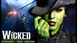 Defying Gravity - Danna Paola New Riffs Wicked México